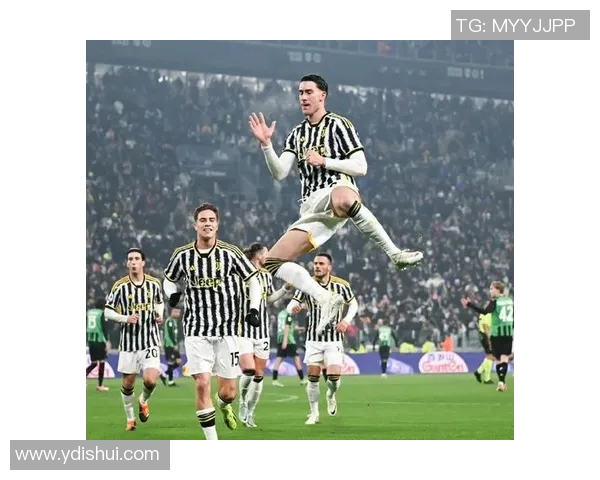 尤文图斯与萨索洛精彩对决回放全场比赛精彩瞬间回顾 尤文图斯与萨索洛精彩对决回放全场比赛精彩瞬间回顾